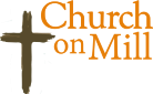 Church on Mill logo